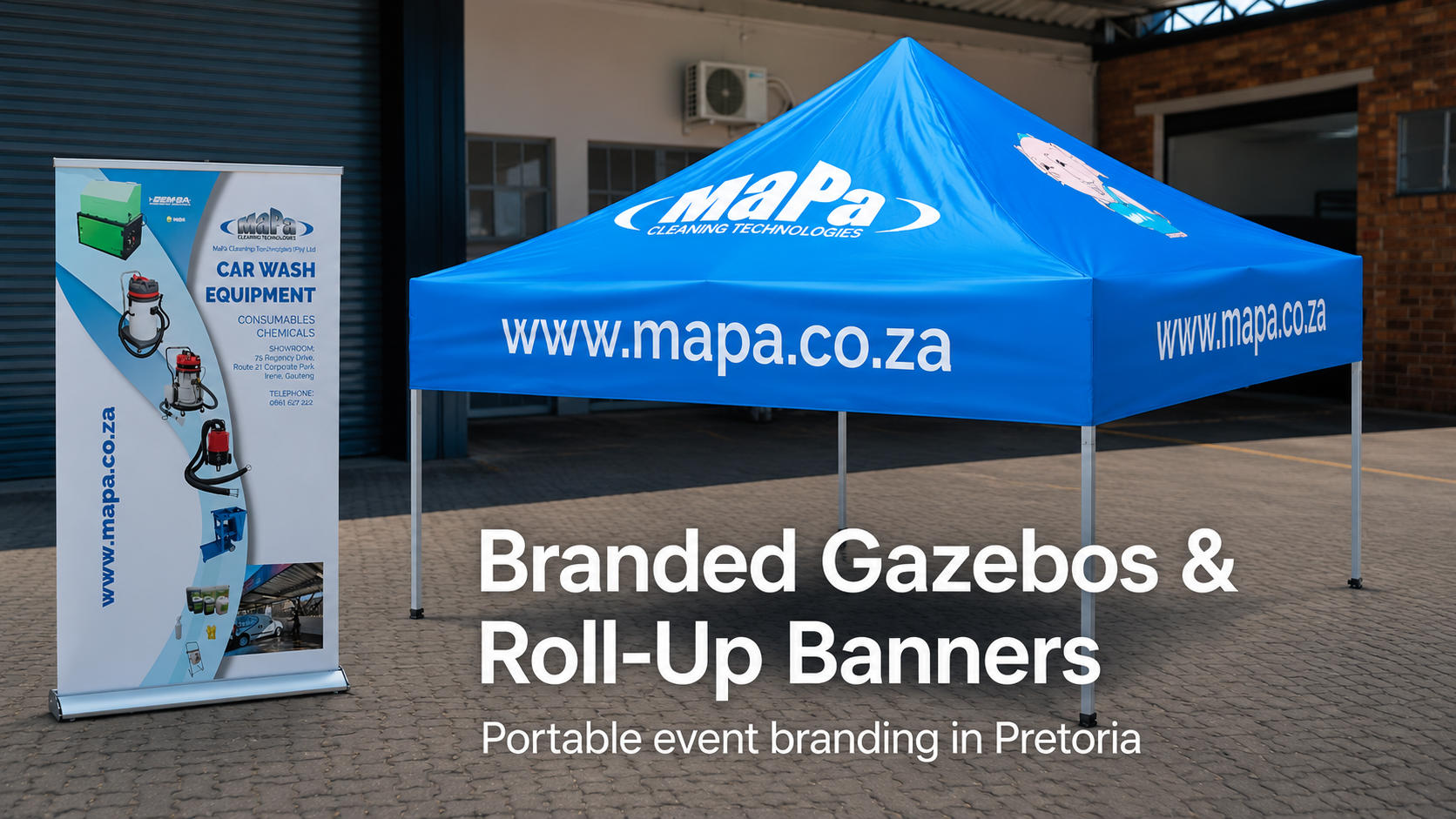 Branded MaPa Cleaning Technologies gazebo and roll-up banner supplied and branded by Redblock Branding Solutions in Pretoria.