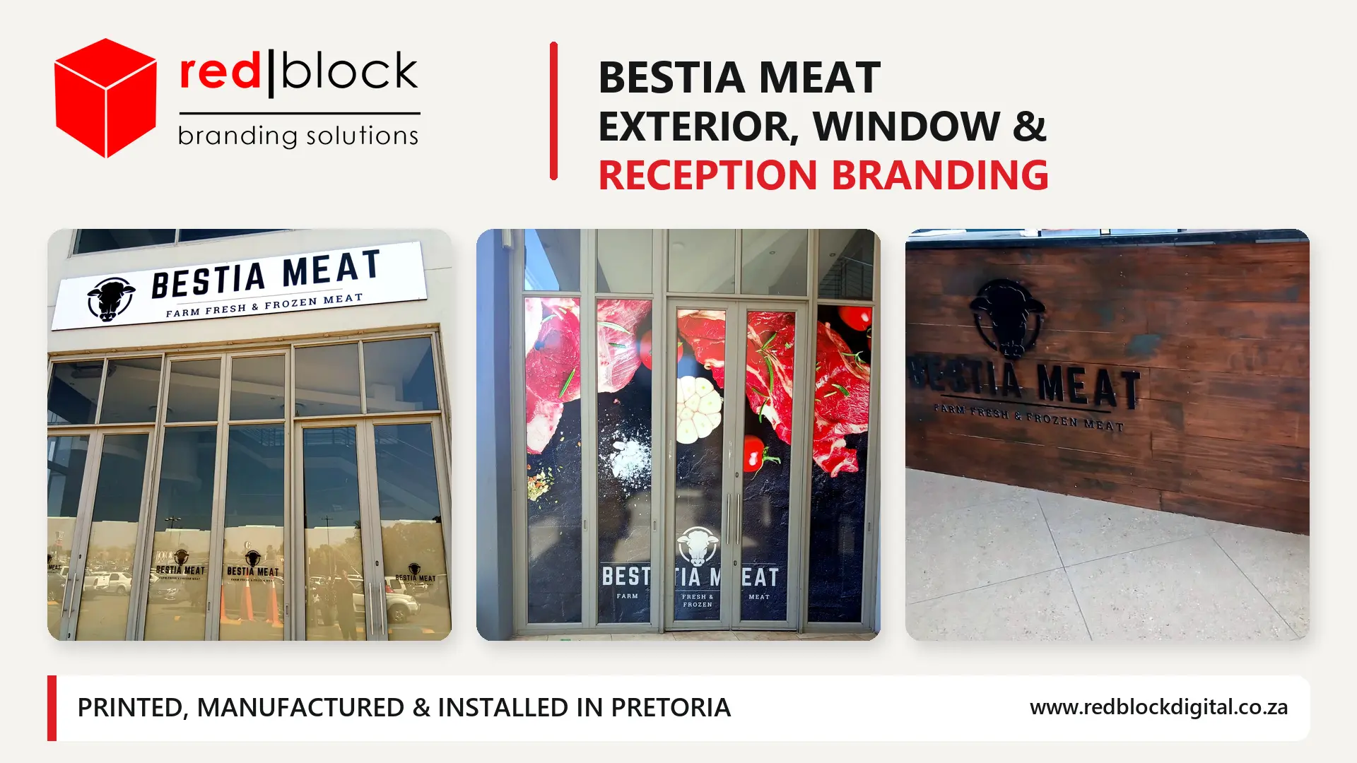 Bestia Meat exterior signage, window graphics and reception branding completed by Redblock Branding Solutions in Pretoria.