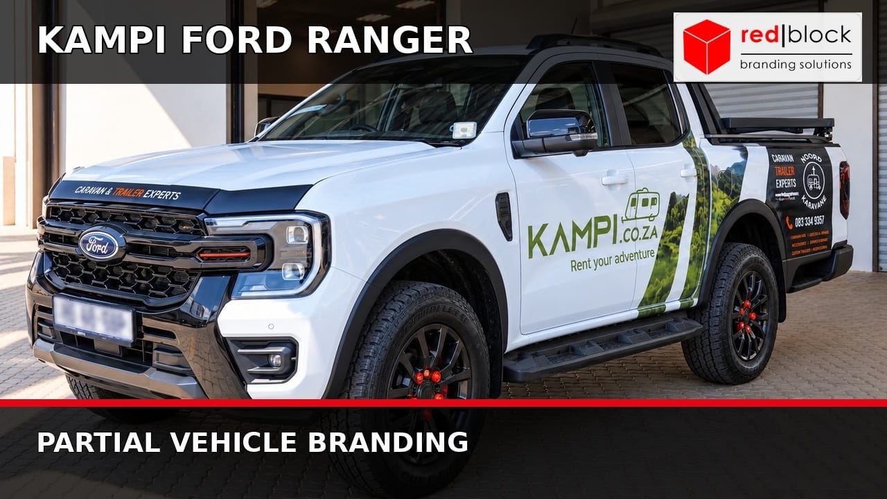 KAMPI Ford Ranger with partial business branding applied by Redblock Branding Solutions